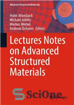 دانلود کتاب Lectures Notes on Advanced Structured Materials – نکات سخنرانی در مورد مواد ساختار یافته پیشرفته