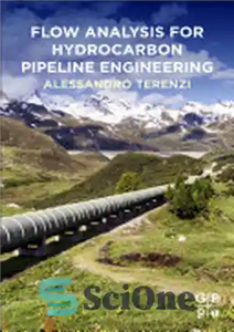 دانلود کتاب Flow Analysis for Hydrocarbon Pipeline Engineering – تجزیه و تحلیل جریان برای مهندسی خط لوله هیدروکربن