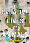 دانلود کتاب The Creative Lives of Animals – زندگی خلاقانه حیوانات