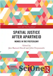 دانلود کتاب Spatial Justice After Apartheid: Nomos in the Postcolony – عدالت فضایی پس از آپارتاید: نوموس در پساکلونی