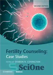 دانلود کتاب Fertility Counseling: Case Studies – مشاوره باروری: مطالعات موردی