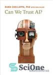 دانلود کتاب Can We Trust AI  – آیا می توانیم به هوش مصنوعی اعتماد کنیم؟
