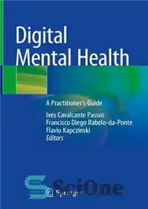 دانلود کتاب Digital Mental Health: A Practitioner’s Guide – سلامت روان دیجیتال: راهنمای یک پزشک