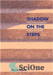 دانلود کتاب Shadow on the Steps: Time Measurement in Ancient Israel – سایه روی پله ها: اندازه گیری زمان در...