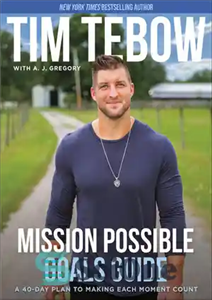 دانلود کتاب Mission Possible Goals Guide: A 40-Day Plan to Making Each Moment Count – راهنمای اهداف ممکن ماموریت: یک...
