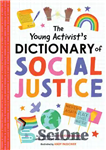 دانلود کتاب The Young Activist’s Dictionary of Social Justice – فرهنگ لغت عدالت اجتماعی فعالان جوان