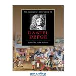 دانلود کتاب The Cambridge Companion to Daniel Defoe (Cambridge Companions to Literature)