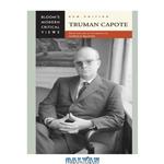 دانلود کتاب Truman Capote, New Ed (Bloom\\'s Modern Critical Views)