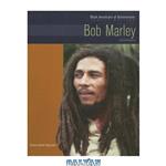 دانلود کتاب Bob Marley: Musician (Black Americans of Achievement)