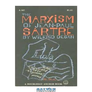 دانلود کتاب Marxism of Jean Paul Sartre 