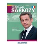 دانلود کتاب Nicolas Sarkozy (Modern World Leaders)