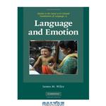 دانلود کتاب Language and Emotion (Studies in the Social and Cultural Foundations of Language)