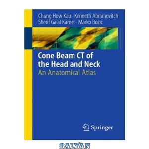 دانلود کتاب Cone Beam CT of the Head and Neck: An Anatomical Atlas 