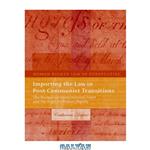 دانلود کتاب Importing the Law in Post-Communist Transitions: The Hungarian Constitutional Court and the Right to Human Dignity (Human Rights Law in Perspective)