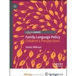 کتاب Family Language Policy اثر Sonia Wilson انتشارات Palgrave MacMillan