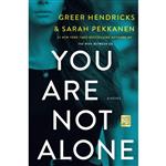 کتاب You Are Not Alone اثر  جمعی از نویسندگان انتشارات تازه ها