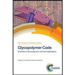 کتاب Glycopolymer Code اثر C. Remzi Becer and Laura Hartmann انتشارات Royal Society of Chemistry
