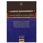 کتاب مدیریت کربن ضرورت ها، چالش ها و رهیافت تکنولوژی اثر جمعی از نویسندگان انتشارات پژوهشگاه صنعت نفت