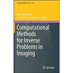 کتاب Computational Methods for Inverse Problems in Imaging اثر جمعی از نویسندگان انتشارات Springer 