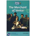 کتاب The Merchant of Venice_Family and Friends 6 Readers Book اثر جمعی از نویسندگان انتشارات زبان مهر