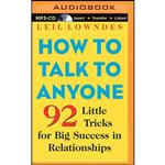 کتاب How to Talk to Anyone اثر Leil Lowndes and Leil Lowndes Joyce Bean انتشارات Brilliance