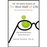 کتاب 100 Simple Secrets of the Best Half of Life اثر David Niven and David Niven انتشارات تازه ها