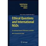 کتاب Ethical Questions and International NGOs اثر Keith Horton and Chris Roche انتشارات Springer