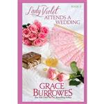 کتاب Lady Violet Attends a Wedding اثر Grace Burrowes انتشارات تازه ها