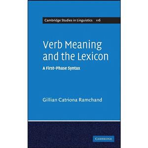 کتاب Verb Meaning and the Lexicon اثر Gillian Ramchand انتشارات Cambridge University Press 