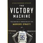 کتاب The Victory Machine اثر Ethan Sherwood Strauss انتشارات PublicAffairs