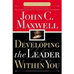 کتاب Developing the Leader Within You اثر John C. Maxwell انتشارات Thomas Nelson Inc