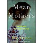 کتاب Mean Mothers اثر Peg Streep انتشارات William Morrow