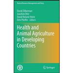 کتاب Health and Animal Agriculture in Developing Countries  اثر جمعی از نویسندگان انتشارات Springer