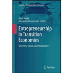 کتاب Entrepreneurship in Transition Economies اثر جمعی از نویسندگان انتشارات Springer