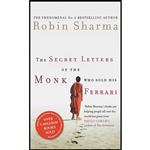 کتاب Secret Letters of the Monk Who Sold His Ferrari اثر Robin Sharma انتشارات Harper Collins Publishers