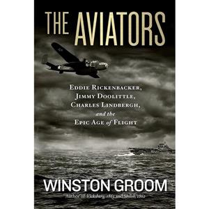 کتاب The Aviators اثر Winston Groom انتشارات National Geographic 