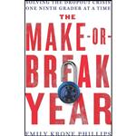 کتاب The Make-or-Break Year اثر Emily Krone Phillips انتشارات New Press 