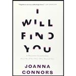 کتاب I Will Find You اثر Joanna Connors انتشارات Atlantic Monthly Press