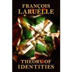 کتاب Theory of Identities اثر Alyosha Edlebi انتشارات Columbia University Press