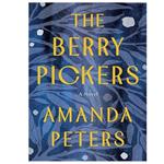 کتاب The Berry Pickers اثرAmanda Peters انتشارات یکتامان