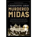 کتاب Murdered Midas اثر Charlotte Gray انتشارات HarperCollins Publishers