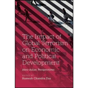 کتاب The Impact of Global Terrorism on Economic and Political Development اثر Ramesh Chandra Das انتشارات Emerald Publishing 
