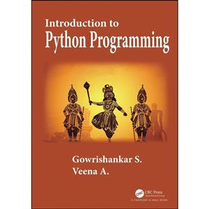 کتاب Introduction to Python Programming اثر Gowrishankar S and Veena A انتشارات Routledge