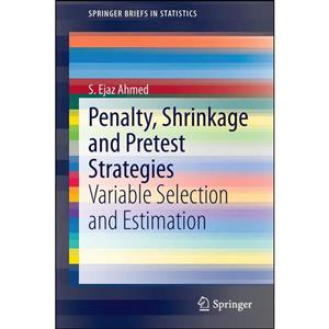 کتاب Penalty, Shrinkage and Pretest Strategies اثر S. Ejaz Ahmed انتشارات Springer 