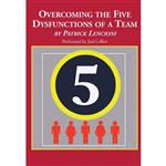 کتاب Overcoming the Five Dysfunctions of a Team اثر Patrick Lencioni and Joel Leffert انتشارات Recorded Books on Brilliance