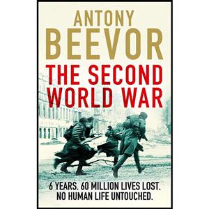 کتاب The Second World War اثر Antony Beevor انتشارات Orion Publishing Co