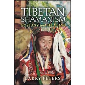 کتاب Tibetan Shamanism اثر Larry Peters انتشارات North Atlantic Books 