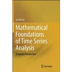 کتاب Mathematical Foundations of Time Series Analysis اثر Jan Beran انتشارات Springer