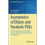 کتاب Asymptotics of Elliptic and Parabolic PDEs اثر David Holcman and Zeev Schuss انتشارات Springer