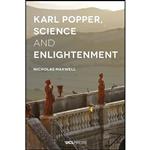 کتاب Karl Popper, Science and Enlightenment اثر Nicholas Maxwell انتشارات UCL Press